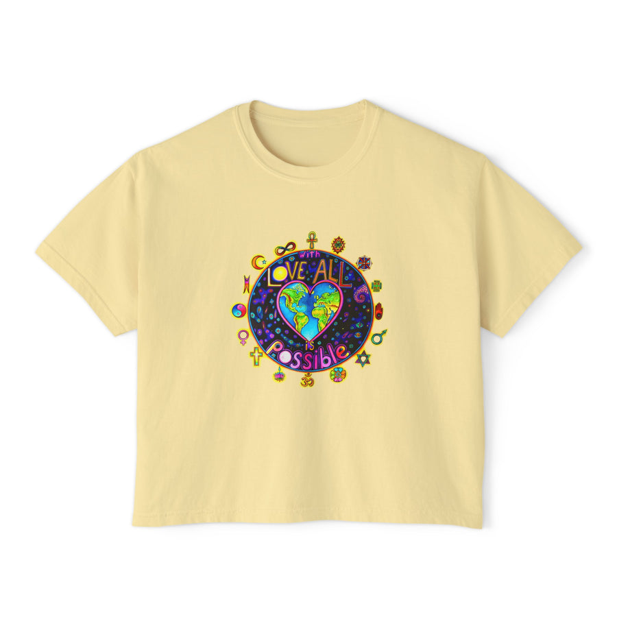 Women's Boxy Tee - With Love All Is Possible