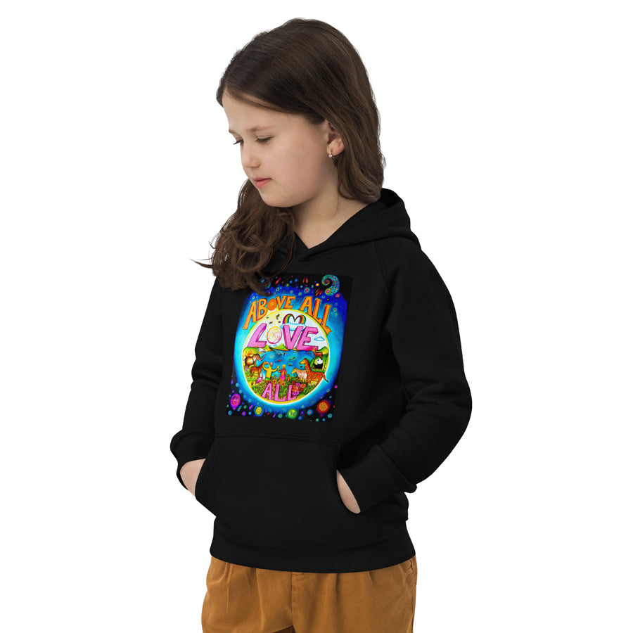 Kids eco hoodie - Above ALL Love ALL