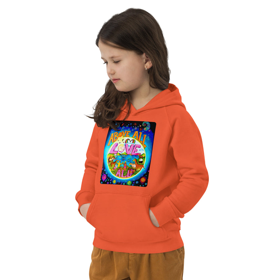 Kids eco hoodie - Above ALL Love ALL