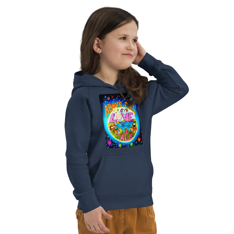 Kids eco hoodie - Above ALL Love ALL