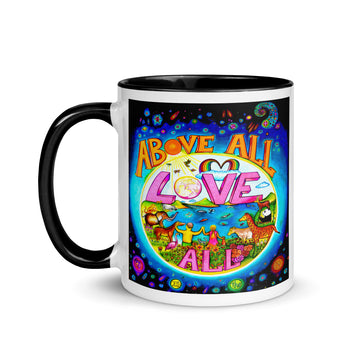 Mug with Color Inside - Above ALL Love ALL