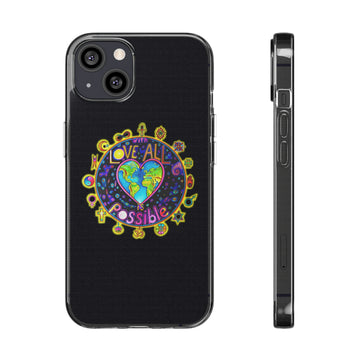 iPhone Case - With Love All Is Possible