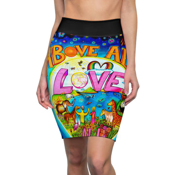 Pencil Skirt - Above All Love All