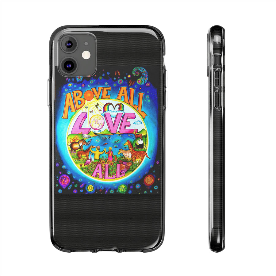 iPhone Case - Above All Love All