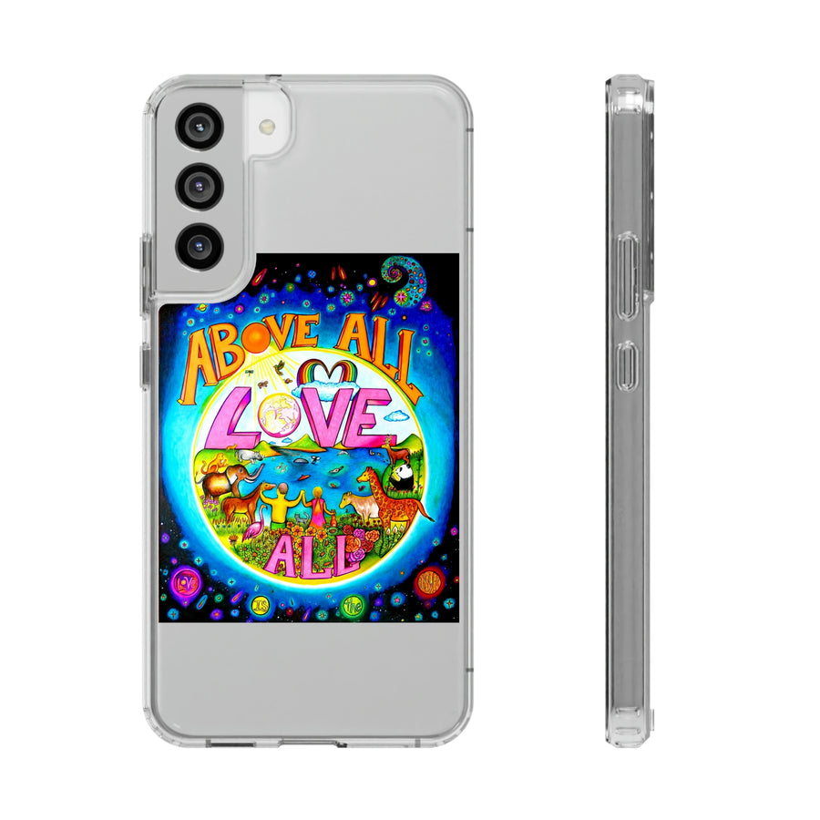 Samsung Phone Case - Above All Love All