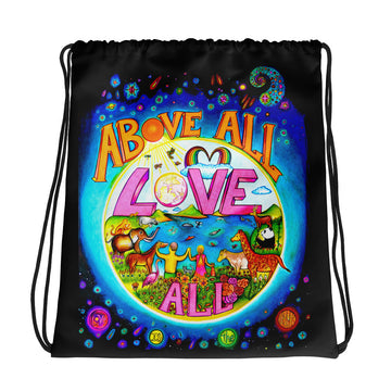 Drawstring Bag - Above All Love All