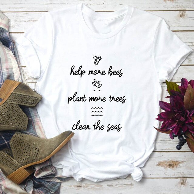 Help More Bees Plant More Trees Clean The Seas Printed Women's T-Shirt