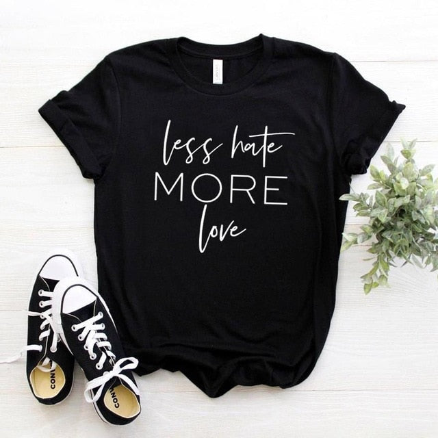 Less Hate More Love Printed Women's T-Shirt