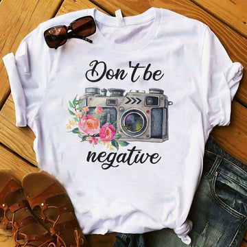 Don't Be Negative Printed Women's T-Shirt