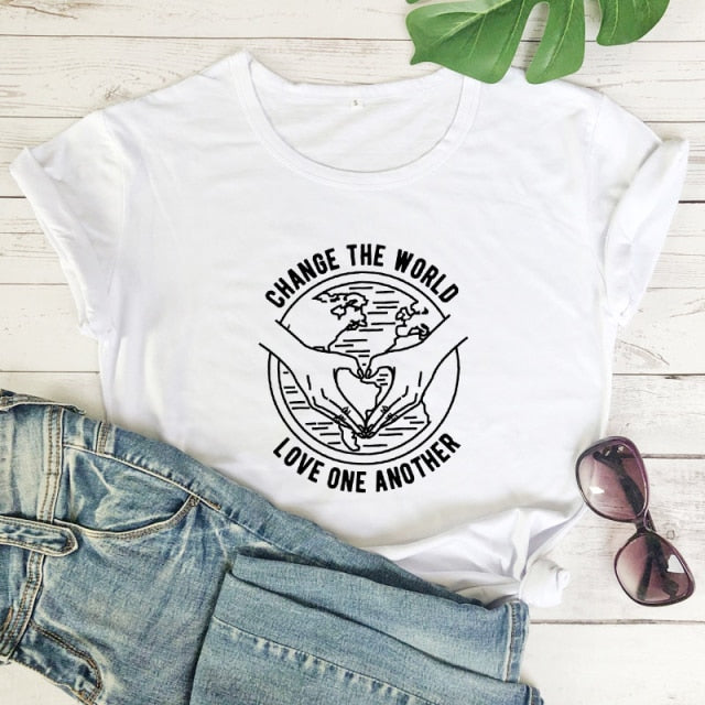 Change The World Love One Another Printed Women's T-Shirt