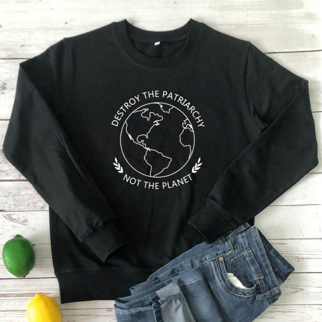 Destroy The Patriarchy Not The Planet Printed Women's T-Shirt